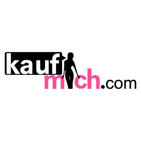 ladies kaufmich|Kaufmich! Escort, Hobby